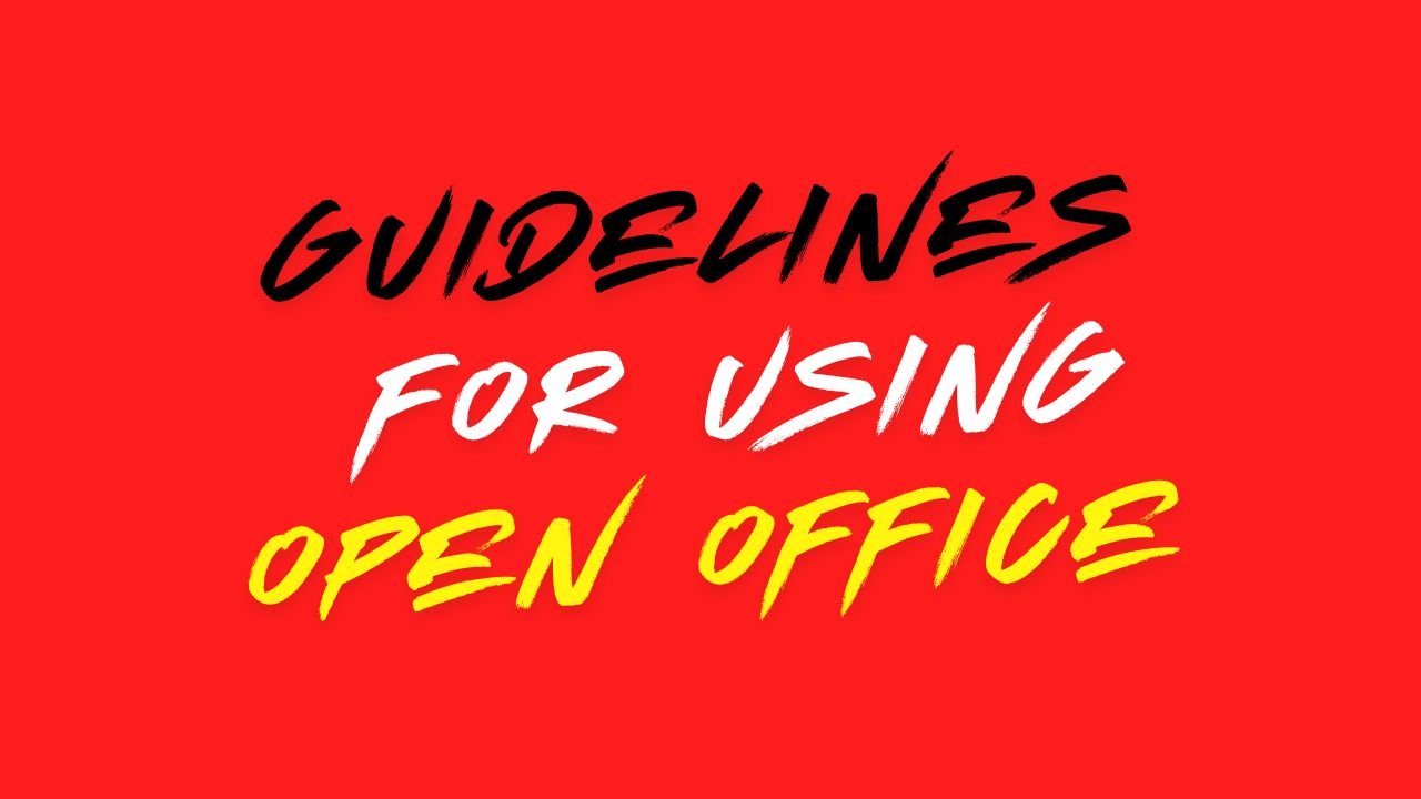 Guidelines for using Open Office Star Office