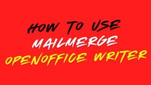 How to use MailMerge OpenOffice Writer