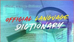 Official Language Dictionary in ISM V6